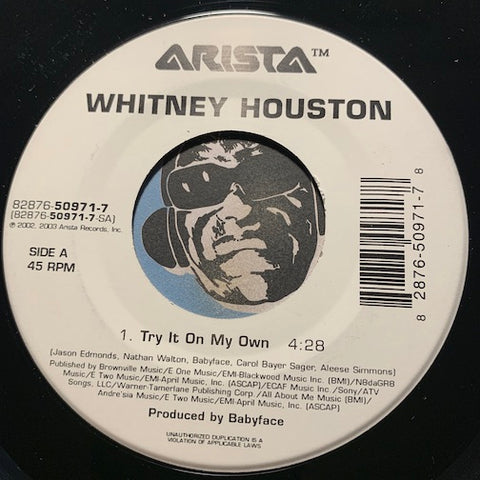 Whitney Houston - Try It On My Own b/w Try It On My Own (Thunderpuss Mix) - Arista #50971 - 2000's