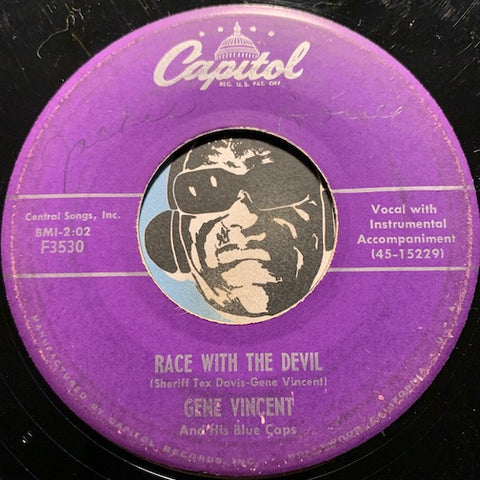Gene Vincent & Blue Caps - Race With The Devil b/w Gonna Back Up Baby - Capitol #3530 - Rockabilly
