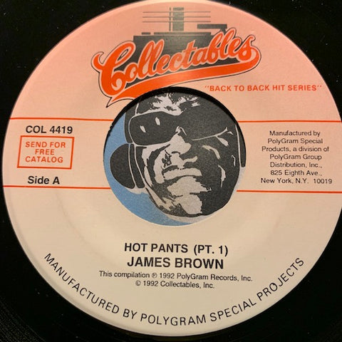 James Brown - Hot Pants pt.1 b/w pt.2 - Collectables #4419 - Funk