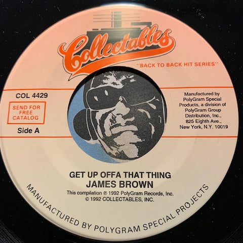 James Brown - Get Up Offa That Thing b/w Hustle (Dead On It) - Collectables #4429 - Funk
