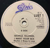 George Michael - I Want Your Sex Rhythm 1 Lust b/w I Want Your Sex Rhythm 2 Brass In Love - Epic #1 - 80's