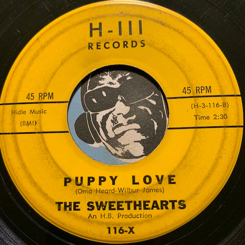Sweethearts - Puppy Love b/w They Talk Too Much - H-III #116 - Doowop - Girl Group