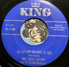 Bull Moose Jackson & Buffalo Bearcats - I Want A Bowlegged Woman b/w All My Love Belongs To You - King #4189 - R&B