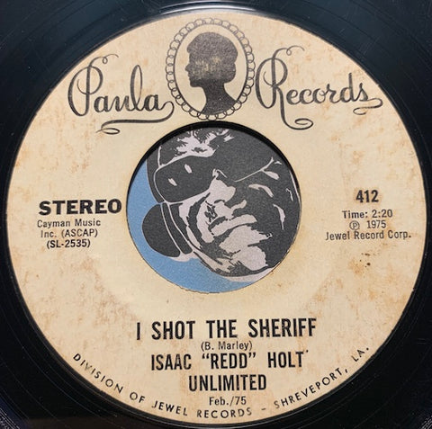 Isaac Redd Holt - I Shot The Sheriff b/w Do It Baby - Paula #412 - Jazz Funk