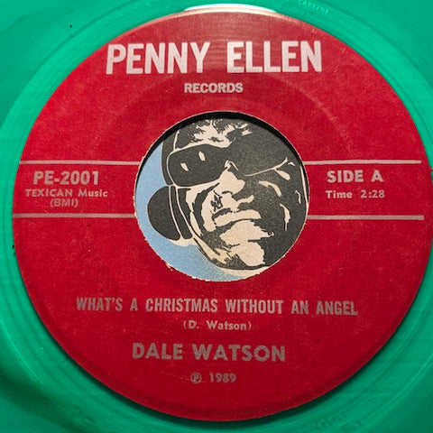 Dale Watson / James Intveld - What's A Christmas Without An Angel b/w Christmas Just Ain't Christmas Without You - Penny Ellen #2001 - Country - Christmas/Holiday - Colored Vinyl