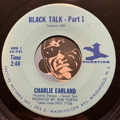 Charles (Charlie) Earland - Black Talk part 1 b/w part 2 - Prestige #731 - Jazz - Jazz Mod - Jazz Funk