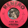 Attractions - Find me b/w Destination You - Renfro #1 - Northern Soul - Sweet Soul