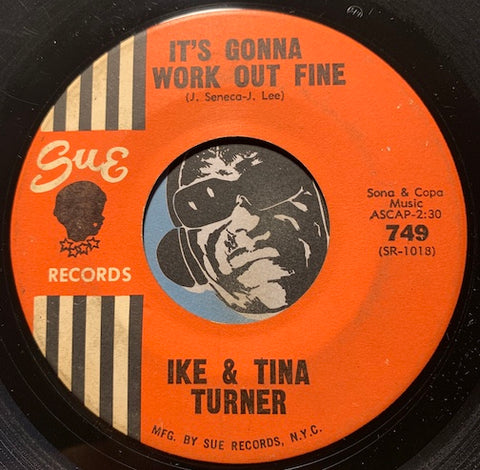 Ike & Tina Turner - It's Gonna Work Out Fine b/w Won't You Forgive Me - Sue #749 - R&B Soul