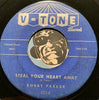 Bobby Parker - Watch Your Step b/w Steal Your Heart Away - V-Tone #223 - R&B - Mod