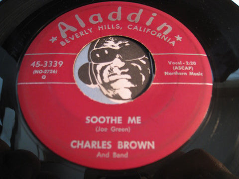 Charles Brown - Soothe Me b/w I'll Always Be In Love With You - Aladdin #3339 - R&B