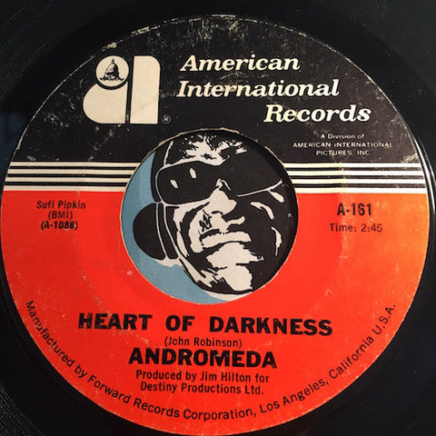 Andromeda - Heart Of Darkness b/w Sweet Sweet Baby - American International #161 - Psych Rock