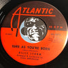Billy Storm - In The Chapel In The Moonlight b/w Sure As You're Born - Atlantic #2076 - R&B