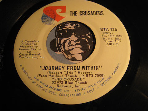 Crusaders - Journey From Within b/w Don't Let It Get You Down - Blue Thumb #225 - Jazz Funk