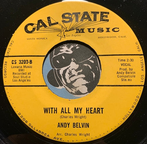 Andy Belvin - With All My Heart b/w You Were Meant For Me - Cal State #3200 - Doowop - R&B Soul