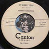 Johnny Flamingo - I b/w It Were You - Canton #1785 - Doowop - Chicano Soul - East Side Story