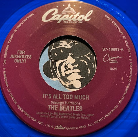 Beatles - It's All Too Much b/w Only A Northern Song - Capitol #18893 - Rock n Roll - Colored Vinyl
