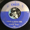 Howlin Wolf - Who Will Be Next b/w I Have A Little Girl - Chess #1593 - Blues
