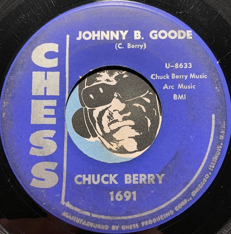 Chuck Berry - Johnny B Goode b/w Around & Around - Chess #1691 - R&B