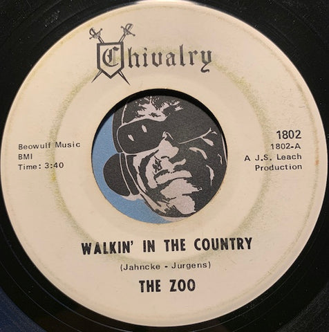 The Zoo - Walkin In The Country b/w Blues For Deanna - Chivalry #1802 - Garage Rock