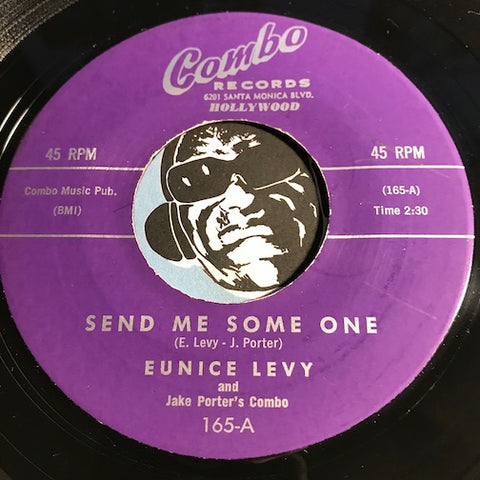 Eunice Levy - Send Me Some One b/w Only Lovers - Combo #165 - R&B