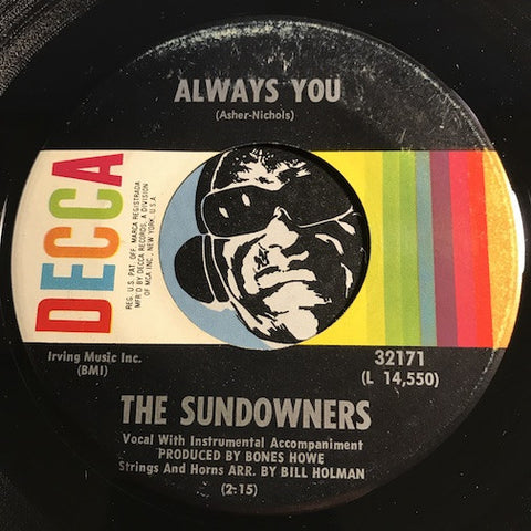 Sundowners - Always You b/w Dear Undecided - Decca #32171 - Psych Rock