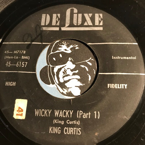 King Curtis - Wicky Wacky pt.1 b/w pt.2 - Deluxe #6157 - R&B Instrumental