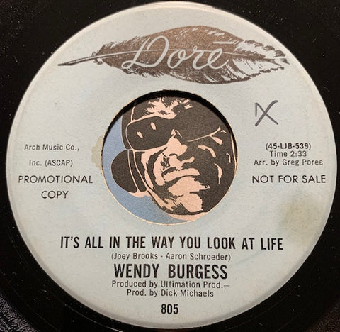 Wendy Burgess - It's All In The Way You Look At Life b/w When You're Away From Me - Dore #805 - Psych Rock
