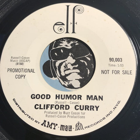 Clifford Curry - Good Humor Man b/w You Turned Out The Light – Elf #90003 - R&B Soul