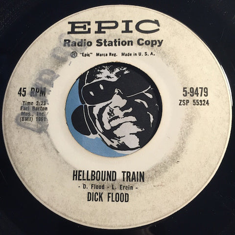 Dick Flood - Hellbound Train b/w Judy Lynn - Epic #9479 - Country