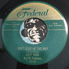 Billy Ward & Dominoes - These Foolish Things Remind Me Of You b/w Don't Leave Me This Way - Federal #12129 - Doowop