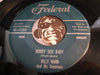 Billy Ward & Dominoes - How Long How Long Blues b/w Bobby Sox Baby - Federal #12263 - Doowop