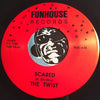The Twist - Wolves b/w Scared - Funhouse #002 - Punk - 80's