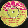 Carl Bryan / Trevor & Keith - Walking The Dead b/w Got What You Want - Gas #134 - Reggae