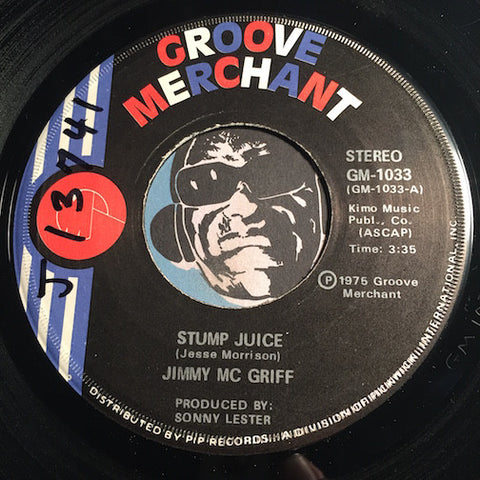 Jimmy McGriff - Stump Juice b/w The Worm Turns - Groove Merchant #1033 - Jazz Funk