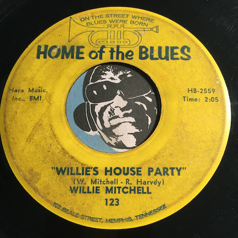 Willie Mitchell - Willie's House Party b/w I Like It - Home Of The Blues #123 - R&B Instrumental