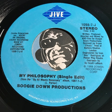 Boogie Down Productions - My Philosophy (single edit) b/w same (instrumental) - Jive #1098 - Rap