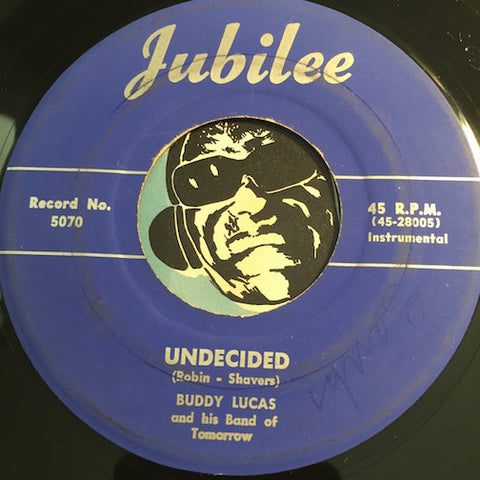 Buddy Lucas - Undecided b/w Diane - Jubilee #5070 - R&B Instrumental