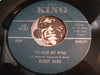 Bobby Byrd - You've Got To Change Your Mind b/w I'll Lose My Mind - King #6151 - R&B