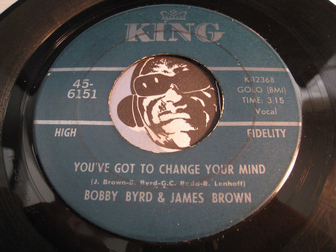 Bobby Byrd - You've Got To Change Your Mind b/w I'll Lose My Mind - King #6151 - R&B