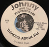 Johnny & Knuckleheads - Thinking About Her b/w I Don't Know Why - Knuckle #1982 - Punk - 80's