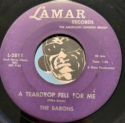Barons - A Teardrop Fell For Me b/w Swim Tiny Swim - Lamar #2811 - Northern Soul