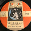 Bee Bee Carn - Let's Move b/w It's Love It's Love It's Love - Laurie #3117 - R&B Soul