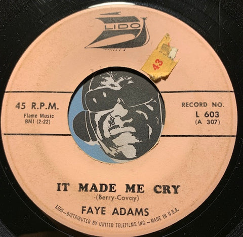 Faye Adams - It Made Me Cry b/w That's All Right - Lido #603 - R&B Soul