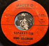 King Solomon - Separation b/w Little Dab Will Do It - Mader-D #301 - R&B Soul