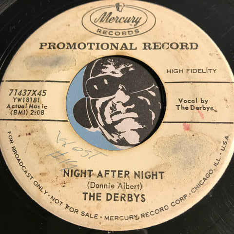 Derbys - Night After Night b/w Just Leave Me Alone - Mercury #71437 - Doowop