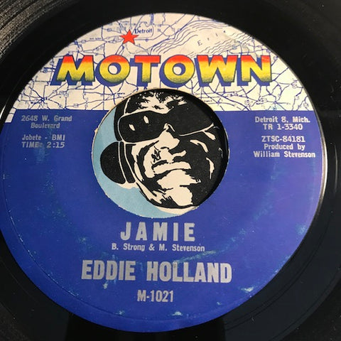 Eddie Holland - Jamie b/w Take A Chance On Me - Motown #1021 - Northern Soul - Motown