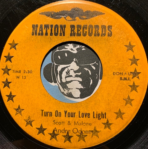Andre Odom - Turn On Your Love Light b/w Fattening Frogs For Snakes - Nation #13 - R&B Soul
