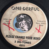 5 Du-Tones - The Flea b/w Please Change Your Mind - One-Derful #4811 - R&B Soul