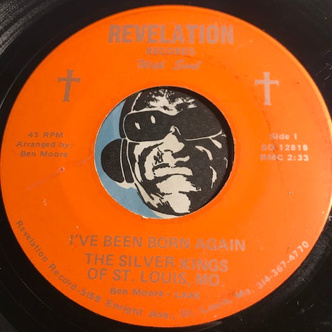 Silver Kings of St Louis - I've Been Born Again b/w Oh Lord - Revelation #12818 - Gospel Soul