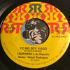 Chaparro y su Orquestra - Explicate b/w Yo No Soy Vago - Rico #329 - Latin